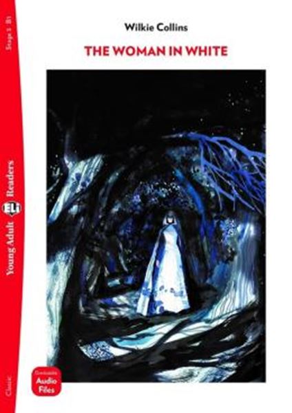 Picture of WOMAN IN WHITE, THE - YOUNG ADULT ELI READERS B1 - DOWNLODABLE MULTIMEDIA