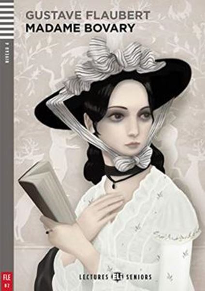 Picture of MADAME BOVARY - LECTURES ELI SENIORS B2 - DOWNLOADABLE MULTIMEDIA