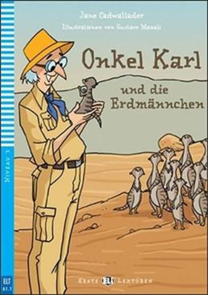 Picture of ONKEL KARL UND DIE ERDMANNCHEN - ERSTE ELI-LEKTUREN A1.1 - DOWNLOADABLE MULTIMEDIA