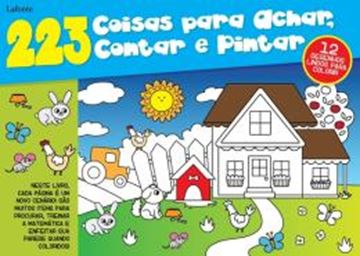 Imagem de 223 COISAS PARA ACHAR, CONTAR E PINTAR