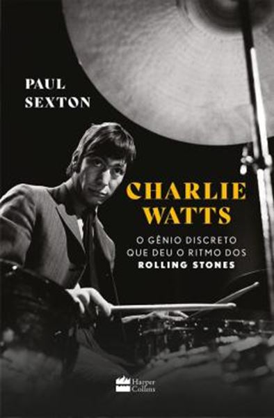 Picture of CHARLES WATTS - O GENIO DISCRETO QUE DEU O RITMO DOS ROLLING STONES
