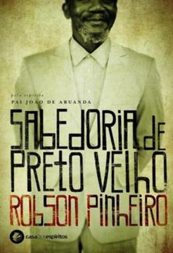 Imagem de SABEDORIA DE PRETO VELHO - 2ª ED.