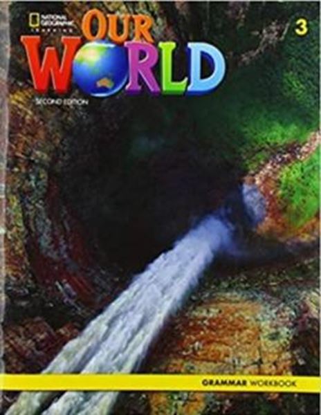 Picture of OUR WORLD 3 GRAMMAR WORKBOOK - 2ª ND ED