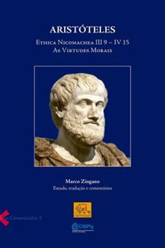 Imagem de ARISTÓTELES ETHICA NICOMACHEA III 9-IV 15