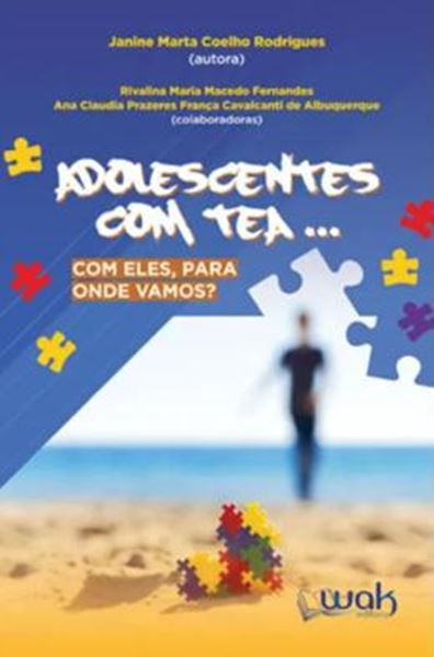 Picture of ADOLESCENTES COM TEA… COM ELES, PARA ONDE VAMOS?