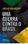 Imagem de UMA GUERRA CONTRA O BRASIL