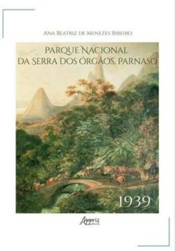 Imagem de PARQUE NACIONAL DA SERRA DOS ORGAOS - PARNASO 1939