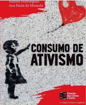 Imagem de CONSUMO DE ATIVISMO 2A EDICAO