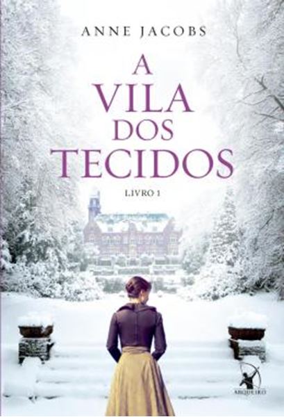 Picture of A VILA DOS TECIDOS - LIVRO 1