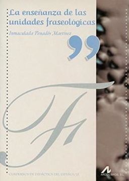 Imagem de LA ENSENANZA DE LAS UNIDADES FRASEOLOGICAS