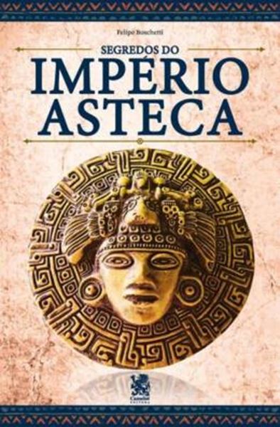 Picture of OS SEGREDOS DO IMPERIO ASTECA