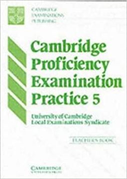 Imagem de CAMBRIDGE PROFICIENCY EXAMINATION PRACTICE 5 - TEACHER`S BOOK
