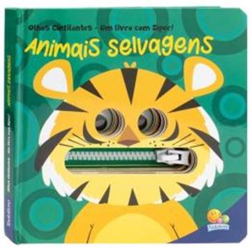 Imagem de OLHOS CINTILANTES - UM LIVRO COM ZIPER - ANIMAIS SELVAGENS