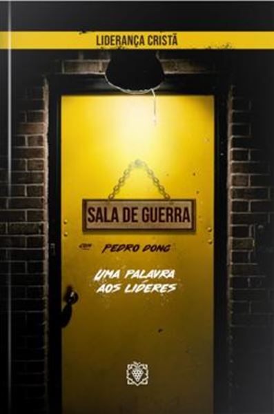 Picture of SALA DE GUERRA - UMA PALAVRA AOS LÍDERES