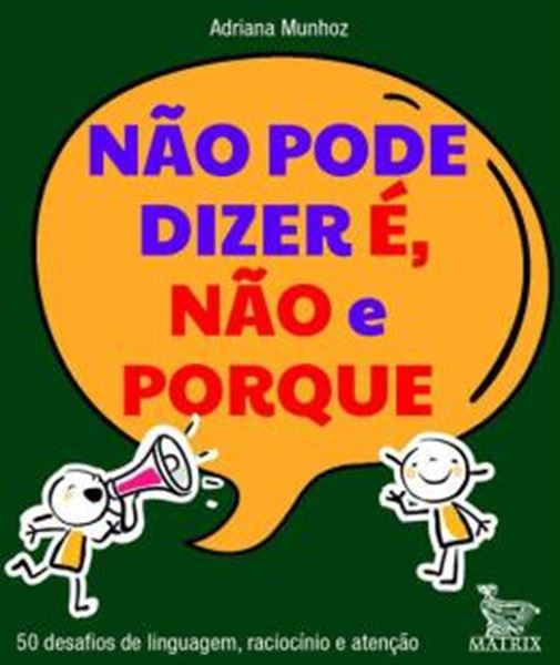 Picture of NAO PODE DIZER E, NAO E PORQUE