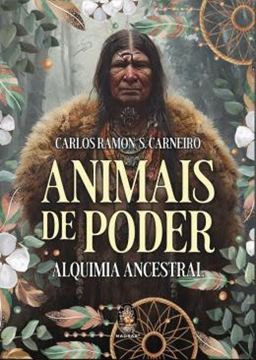 Imagem de ANIMAIS DE PODER - ALQUIMIA ANCESTRAL