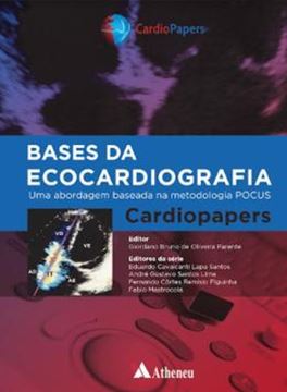 Imagem de BASES DA ECOCARDIOGRAFIA - UMA ABORDAGEM BASEADA NA METODOLOGIA POCUS – CARDIOPAPERS