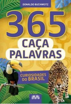 Imagem de 365 CACA-PALAVRAS - CURIOSIDADES DO BRASIL
