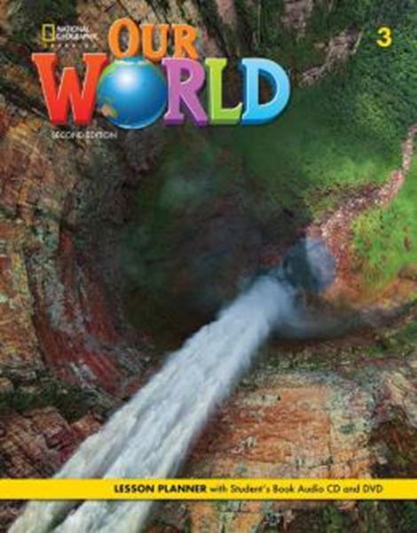 Picture of OUR WORLD 3 LESSON PLANNER AUDIO CD + VIDEO DVD - AMERICAN - 2ND ED