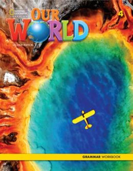Picture of OUR WORLD 4 - GRAMMAR WORKBOOK - 2ND ED