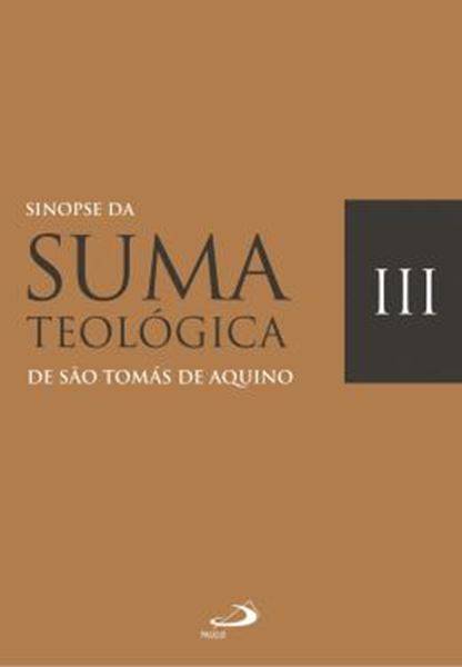 Picture of SINOPSE DA SUMA TEOLOGICA - VOL. III