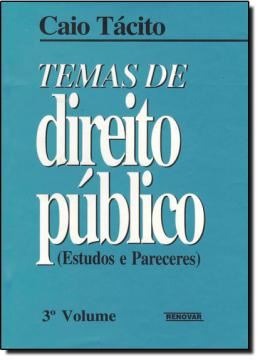 Imagem de TEMOS DE DIREITO PUBLICO - ESTUDOS E PARECERES - 3º VOL.