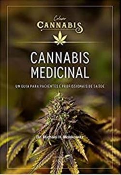 Imagem de CANNABIS MEDICINAL UM GUIA PARA PACIENTES E PROFISSIONAIS DE SAUDE