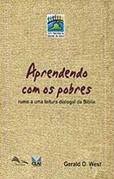 Imagem de APRENDENDO COM OS POBRES - RUMO A UMA LEITURA DIALOGAL DA BÍBLIA