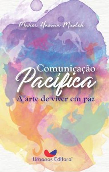 Picture of COMUNICACAO PACIFICA - A ARTE DE VIVER EM PAZ