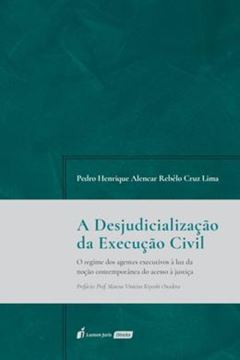 Imagem de A DESJUDICIALIZACAO DA EXECUCAO CIVIL