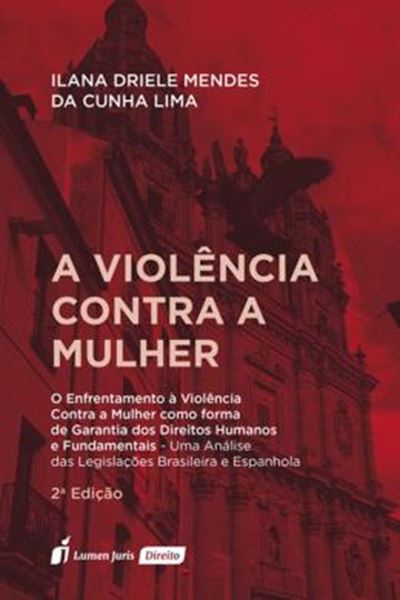 Picture of A VIOLENCIA CONTRA A MULHER - 2ª ED