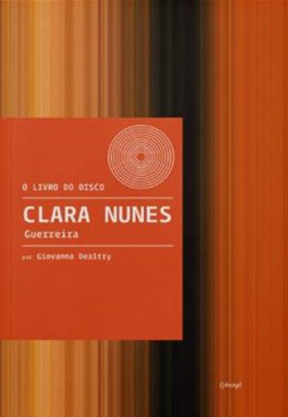 Picture of CLARA NUNES - GUERREIRA - O LIVRO DO DISCO