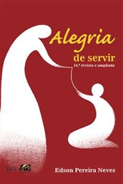 Imagem de ALEGRIA DE SERVIR - 14ª ED