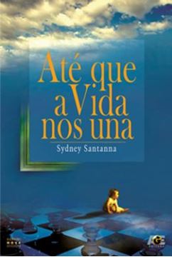 Imagem de ATE QUE A VIDA NOS UNA