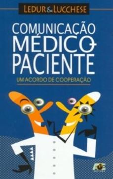 Imagem de COMUNICACAO MEDICO-PACIENTE-UM ACORDO DE COOPERACAO