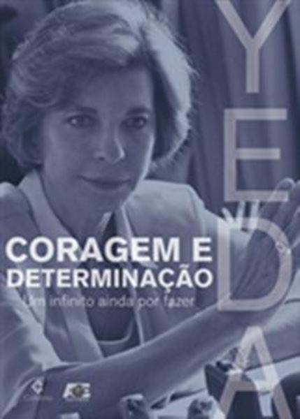 Picture of CORAGEM E DETERMINACAO - UM INFINITO AINDA POR FAZER
