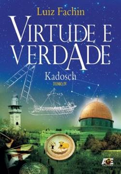Imagem de VIRTUDE E VERDADE - KADOSCH - TOMO IV