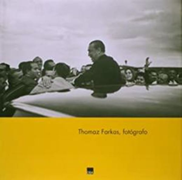 Picture of THOMAZ FARKAS, FOTOGRAFO