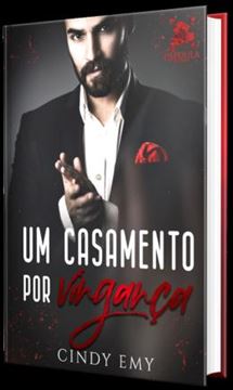 Imagem de UM CASAMENTO POR VINGANCA