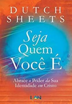 Imagem de SEJA QUEM VOCE E