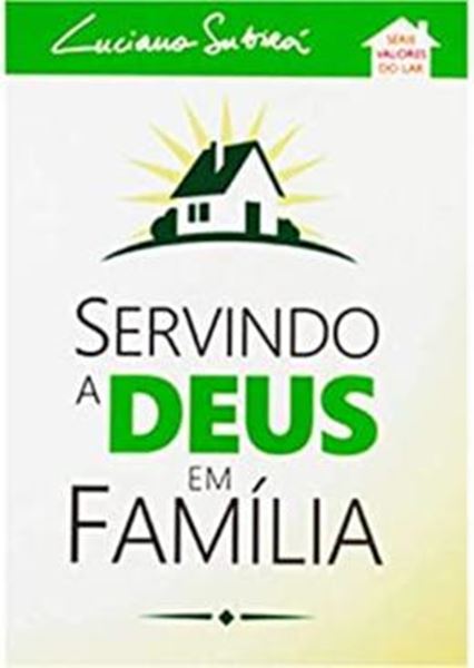 Picture of SERVINDO A DEUS EM FAMILIA