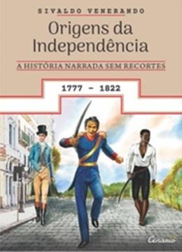 Imagem de ORIGENS DA INDEPENDENCIA