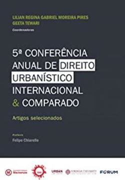 Imagem de 5 CONFERENCIA ANUAL DE DIREITO URBANISTICA INTERNACIONAL  COMPARADO