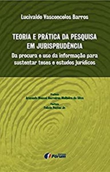 Picture of TEORIA E PRATICA DA PESQUISA EM JURISPRUDENCIA