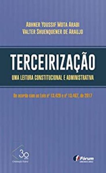 Picture of TERCEIRIZACAO  UMA LEITURA CONSTITUCIONAL E ADMINISTRATIVA