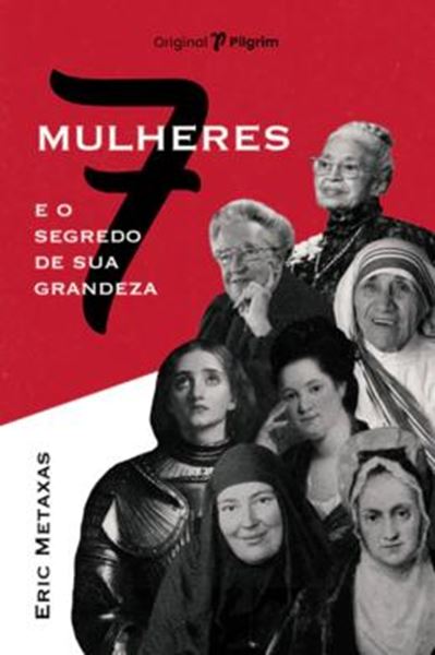 Picture of SETE MULHERES E O SEGREDO DE SUA GRANDEZA