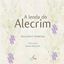 Imagem de A LENDA DO ALECRIM 