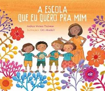 Imagem de A ESCOLA QUE EU QUERO PRA MIM