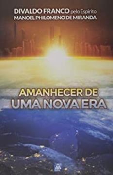 Imagem de AMANHECER DE UMA NOVA ERA - 2ªED