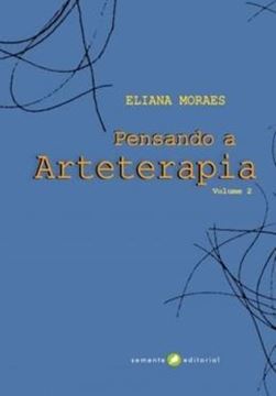 Imagem de PENSANDO A ARTETERAPIA - VOL. 2